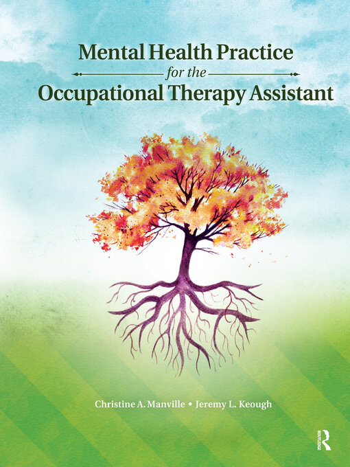 Title details for Mental Health Practice for the Occupational Therapy Assistant by Christine Manville - Available